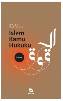 İslam Kamu Hukuku Ahmet Yaman