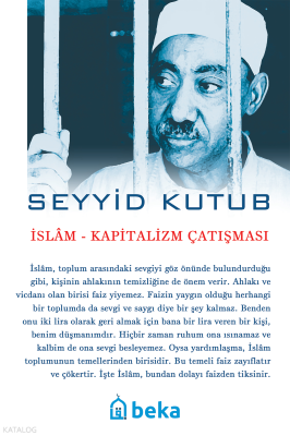 İslam - Kapitalizm Çatışması Seyyid Kutub