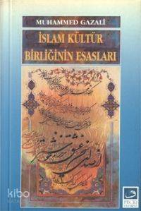 İslam Kültür Birliğinin Esasları