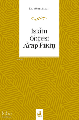 İslam Öncesi Arap Fıkhı