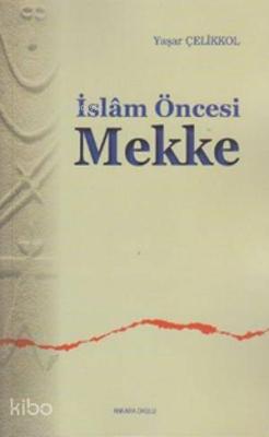 İslam Öncesi Mekke