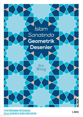 İslam Sanatında Geometrik Desenler