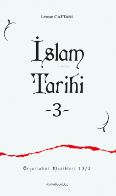 İslam Tarihi -3- Leone Caetani