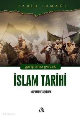 İslam Tarihi Muzaffer Tasyürek