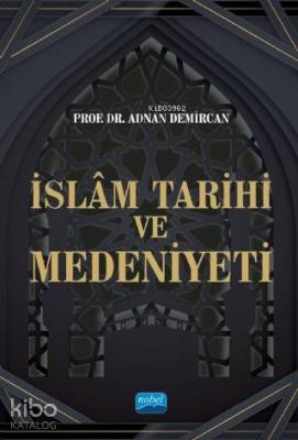 İslam Tarihi ve Medeniyeti