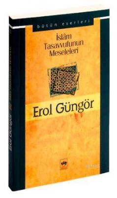 İslam Tasavvufunun Meseleleri