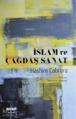 İslam ve Çağdaş Sanat