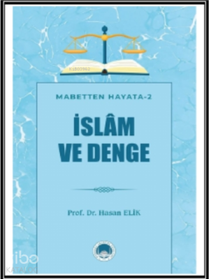İslam ve Denge Hasan Elik