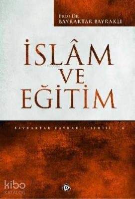 İslam Ve Eğitim