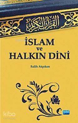 İslam Ve Halkın Dini