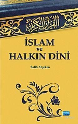 İslam Ve Halkın Dini
