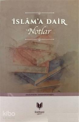 İslam'a Dair Notlar