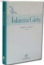 İslam'a Giriş Süleyman Uludağ