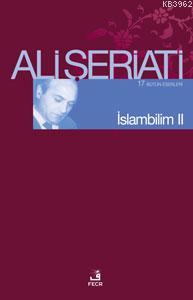 İslambilim II Ali Şeriati