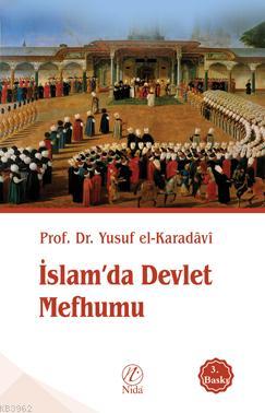 İslam'da Devlet Mefhumu Yusuf El-Karadavi