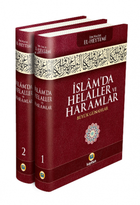 İslamda Helaller Ve Haramlar (2 Cilt-Takım) İbn Hacer El-Heytemi
