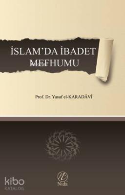 İslam'da İbadet Mefhumu