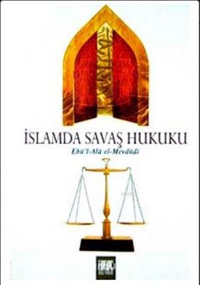 İslamda Savaş Hukuku