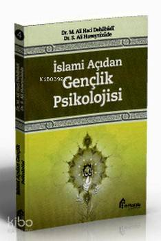 İslami Açıdan Gençlik Psikolojisi