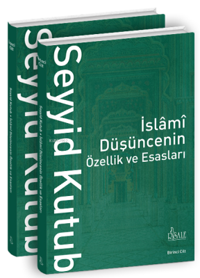 İslami Düşüncenin Özellik ve Esasları Seti - 2 Kitap Takım Seyyid Kutu