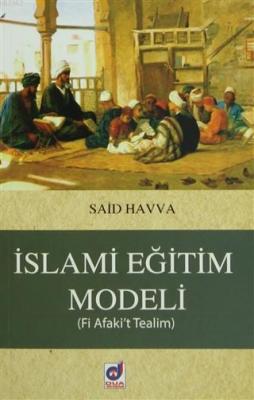 İslami Eğitim Modeli Said Havva