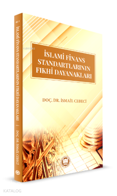 İslami Finans Standartlarının Fıkhi Dayanakları