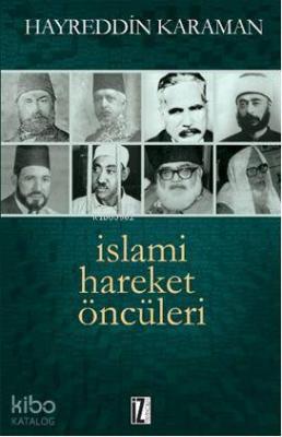 İslami Hareket Öncüleri