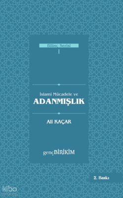 İslami Mücadele ve Adanmışlık