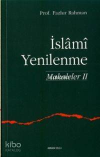 İslami Yenilenme Makaleler 2 Fazlur Rahman