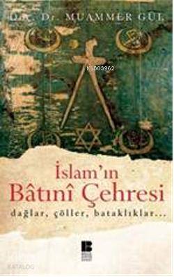 İslam'ın Batıni Çehresi