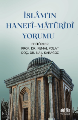 İslamın Hanefi-Maturidi Yorumu