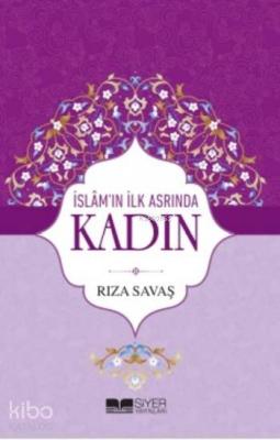 İslamın İlk Asrında Kadın