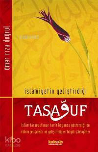 İslâmiyetin Geliştirdiği Tasavvuf