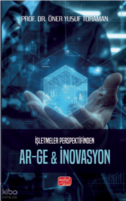 İşletmeler Perspektifinden AR-GE & İnovasyon
