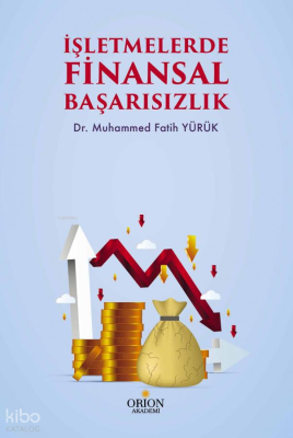 İşletmelerde Finansal Başarısızlık