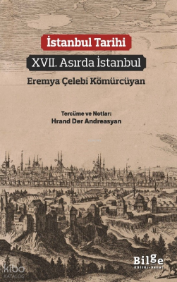 İstanbul Tarihi;XVII. Asırda İstanbul