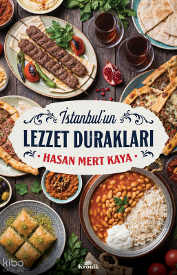 İstanbul'un Lezzet Durakları