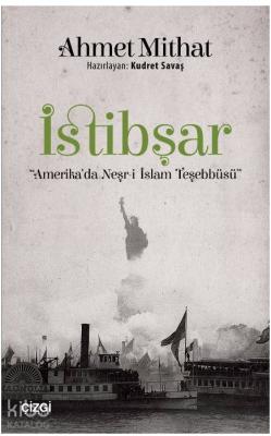 İstibşar; Amerika'da Neşr-i İslam Teşebbüsü
