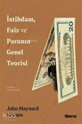 İstihdam, Faiz ve Paranın Genel Teorisi