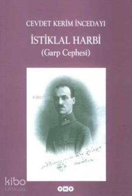 İstiklal Harbi; (Garp Cephesi)