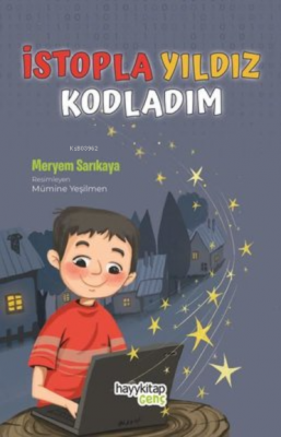 İstopla Yıldız Kodladım Meryem Sarıkaya