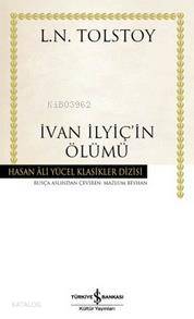 İvan İlyiç'in Ölümü (Ciltli)