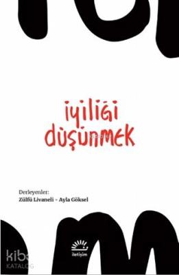 İyiliği Düşünmek
