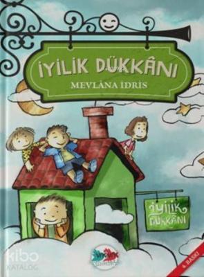 İyilik Dükkanı Mevlana İdris
