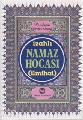 İzahlı Namaz Hocası (İlmihal)