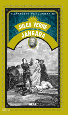 Jangada;Olağanüstü Yolculuklar 42 Jules Verne