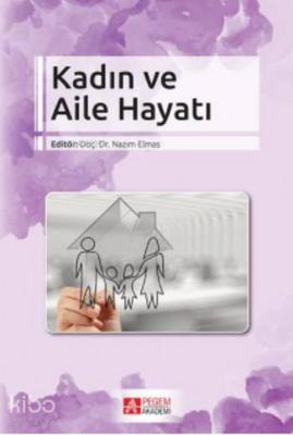 Kadın ve Aile Hayatı