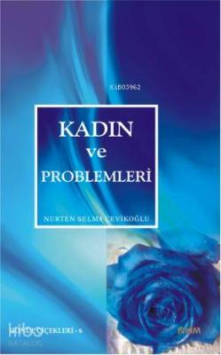 Kadın ve Problemleri