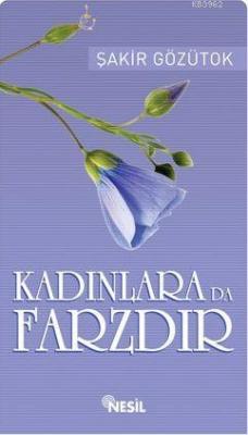 Kadınlara da Farzdır