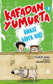Kafadan Yumurta 3 Yusuf Asal